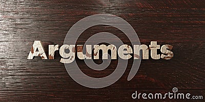 Arguments - grungy wooden headline on Maple - 3D rendered royalty free stock image Stock Photo
