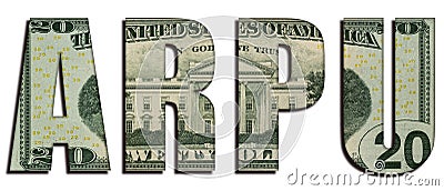 ARPU Average Revenue Per User Abbreviation Word 20 US Real Dollars Bill Banknote Money Texture on White Background Stock Photo