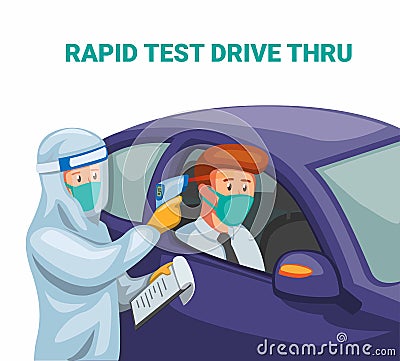 Rapid test drive thru. scientist wear hazmat suit and faceshield check driver in car from corona virus infected concept in cartoon Vector Illustration