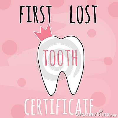 First lost tooth pink vector illustration for kids party. Girl first lost tooth concept for children. Vector Illustration