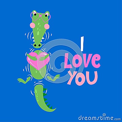 I love you - Cute Funny hand drawn doodle with crocodile in love. Vector Illustration