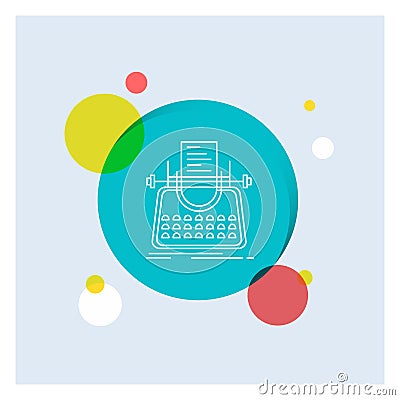 Article, blog, story, typewriter, writer White Line Icon colorful Circle Background Vector Illustration
