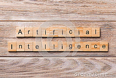 Artificial intelligence word written on wood block. Artificial intelligence text on wooden table for your desing, concept Stock Photo