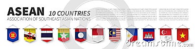 ASEAN . Association of Southeast Asian Nations . and membership flags . 3D realistic pennant hanging design . White isolated Vector Illustration