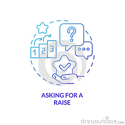 Asking for raise blue gradient concept icon Vector Illustration