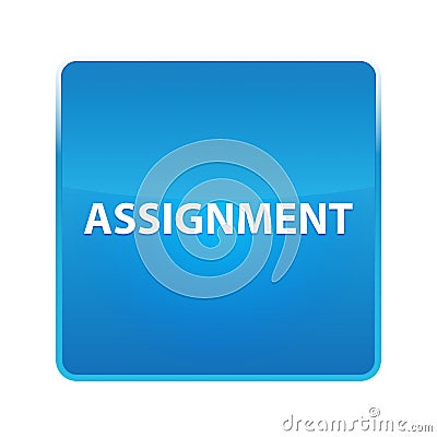 Assignment shiny blue square button Stock Photo