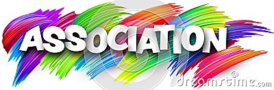 Association paper word sign with colorful spectrum paint brush strokes over white Vector Illustration