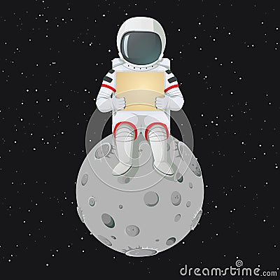 Astronaut sitting on the moon with a sign. Vector Illustration