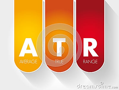 ATR - Average True Range acronym, business concept background Stock Photo