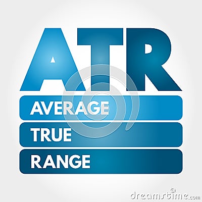 ATR - Average True Range acronym, business concept background Stock Photo