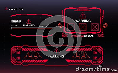 Attention Danger Set of red frames with text Warning Danger Alarm pop-up screens with HUD, GUI, UI elements Vector Illustration