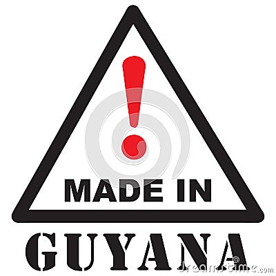 Attention Made in Guyana Vector Illustration