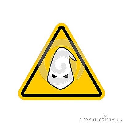 Attention nationalism. Danger of racism yellow road sign. Ku Klux Klan Caution! Vector Illustration