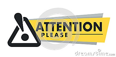 Attention please isolated icon, important announcement and exclamation mark Vector Illustration