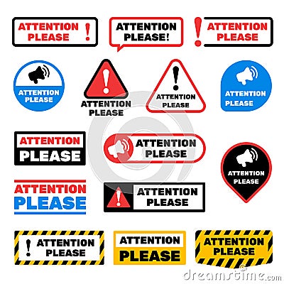 Attention please message vector signs. Alert important information labels Vector Illustration
