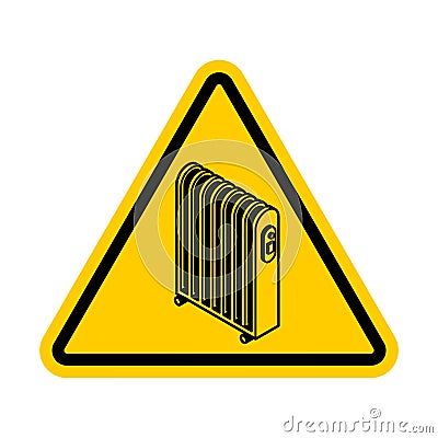 Attention Radiator heat . Warning yellow road sign. Caution Electric heating radiator Vector Illustration
