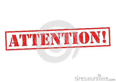 ATTENTION! Stock Photo