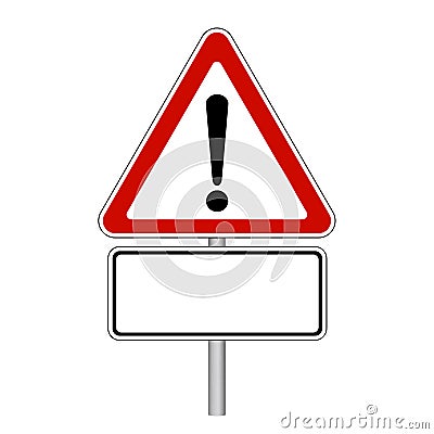 Attention Sign - Empty Road Sign - Vector Illustration - Isolated On White Background Vector Illustration