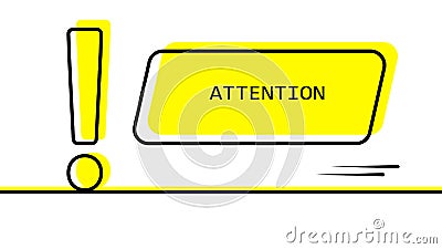 Attention symbol. Yellow exclamation mark with warning rectangle in black vector outline Stock Photo