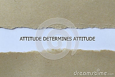 attitude determines attitude on white paper Stock Photo