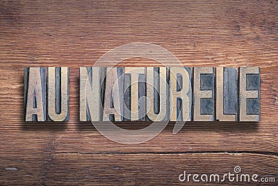 Au naturel wood Stock Photo