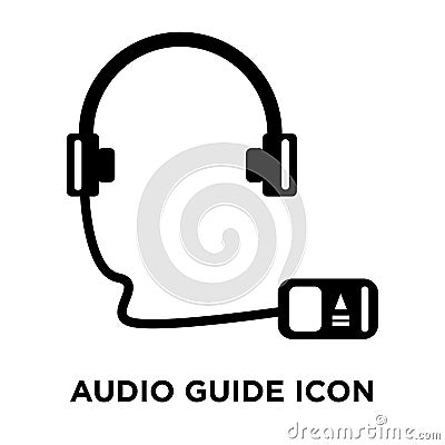 Audio guide icon vector isolated on white background, logo concept of Audio guide sign on transparent background, black filled Vector Illustration