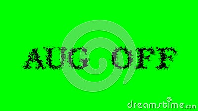 Aug Off smoke text effect green isolated background Stock Photo