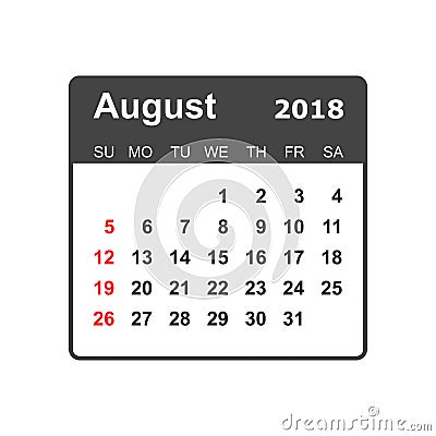 August 2018 calendar. Calendar planner design template. Week sta Vector Illustration