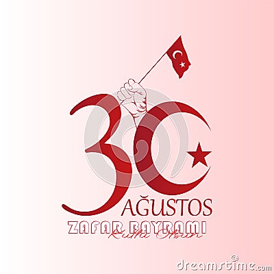 30 August celebration of Victory Day Turkey Vector Illustration