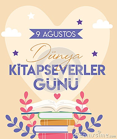 9 august, world book lovers day turkish: 9 agustos dunya kitapseverler gunu Vector Illustration