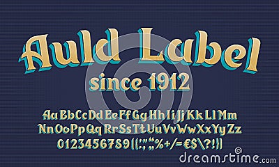 Auld Label alphabet font. 3D effect vintage letters, numbers and symbols. Uppercase and lowercase. Vector Illustration