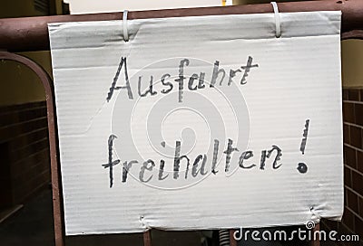 Ausfahrt Freihalten German Hand Written Notice Sign Paper Gate F Stock Photo