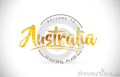 Australia Welcome To Word Text with Handwritten Font and Golden Vector Illustration