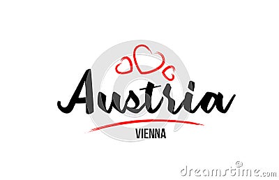 Austria country with red love heart and its capital Vienna creative typography logo design Vector Illustration