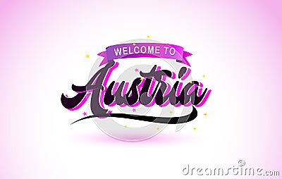 Austria Welcome to Creative Text Handwritten Font with Purple Pink Colors Design Vector Illustration