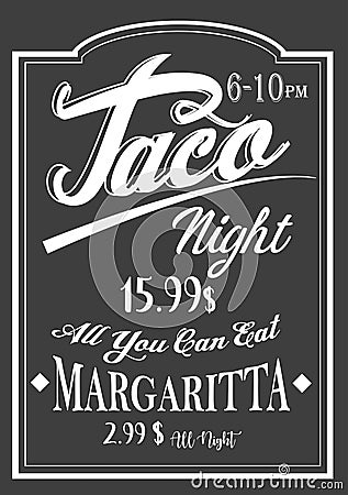 Authentic Vintage Style Taco Night lettering chalkboard design. Vector Illustration