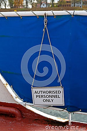 Authorised Personnel Only Board Stock Photo