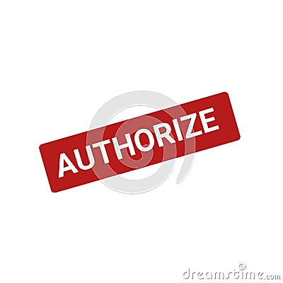 AUTHORIZE STAMP WITH TEXT Stock Photo