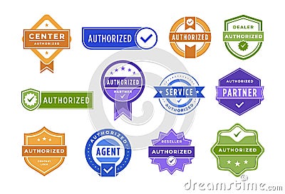 Authorized badge. Checked dealer, official agent or partner tag and service center authorization approved mark vector Vector Illustration