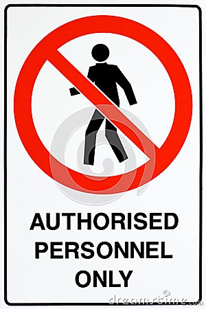 Authorized personnel only sign Stock Photo
