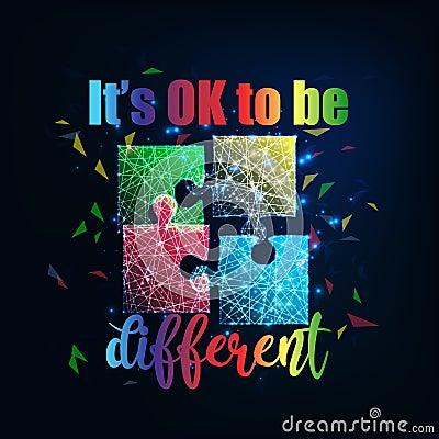 Autism awareness vector illustration, 4 colorful puzzle pieces and text Its ok to be different Vector Illustration