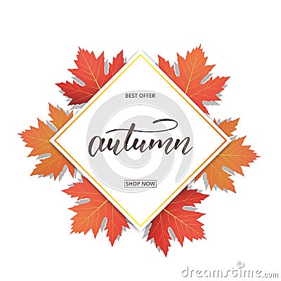 Autumn. Banner with maple leaves frame and trendy Autumn brush lettering. Seasonal Fall sale card Vector Illustration