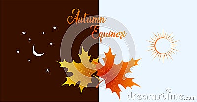 Autumn equinox vector illustration. September 22. Concept design with maple leafs in darker and lighter color Vector Illustration