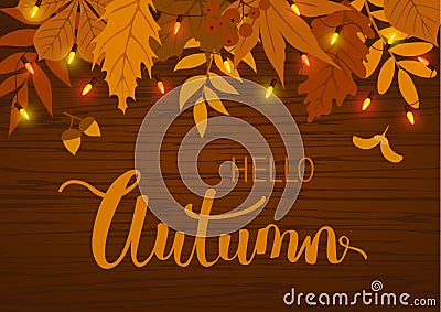 Autumn fall background with leaves and hanging festive lights bulbs garland Vector Illustration