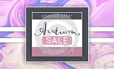 Autumn sale. Discount in fall. Marbling. Marble texture. Vector abstract colorful background. Paint splash Vector Illustration