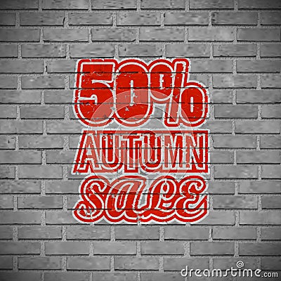 50% Autumn Sale. Graffiti on a brick wall. Vector Illustration Vector Illustration