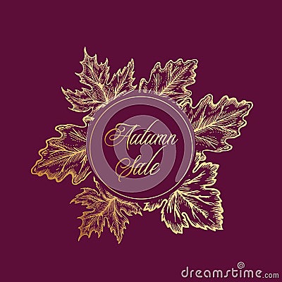 Autumn Sale Vector Frame Emblem, Card or Sign Template. Abstract Golden Foliage Label with Classy Retro Typography Vector Illustration