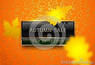 Autumn sale vector poster with yellow autumn leaves. Bright luxury banner. Golden text on black green rectangular label gold frame Vector Illustration