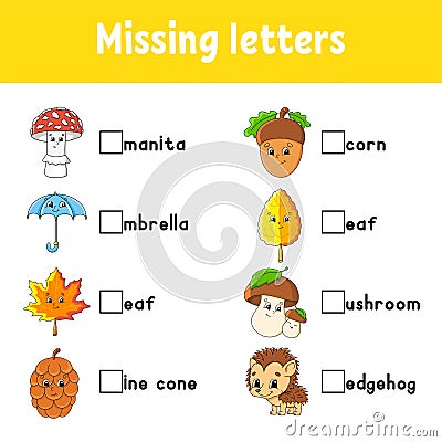 Autumn theme. Missing letters. Education developing worksheet for kids. Activity page. Cartoon character Vector Illustration