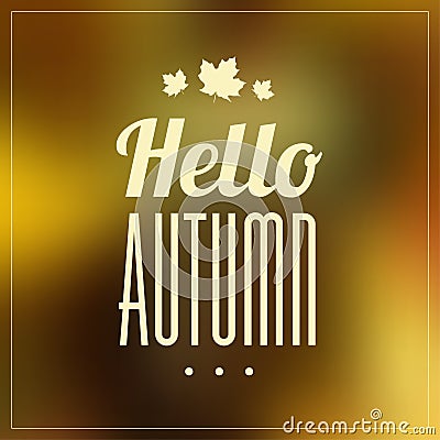 Autumn Typographic Background Vector Illustration